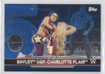 2021 Topps WWE Women's Division RAW Blue 20/25 Bayley def Charlotte Flair 0c2