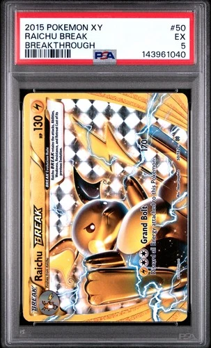 2015 POKEMON XY BREAKTHROUGH #50 RAICHU BREAK PSA 5