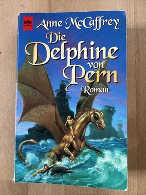 Anne McCaffrey, Pern Zyklus Bd. 12, Die Delphine von Pern