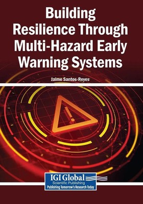Jaime Santos-Reyes | Building Resilience Through Multi-Hazard Early Warning...