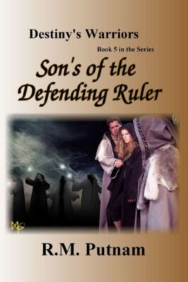 Destiny's Warriors Son's Of The Defending Ruler