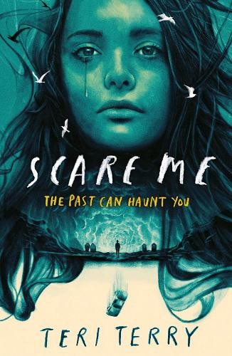 Scare Me by Teri Terry | PB | 2023 - Image 8