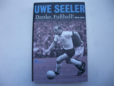 Uwe Seeler Danke, Fußball Mein Leben Rowohlt Verlag