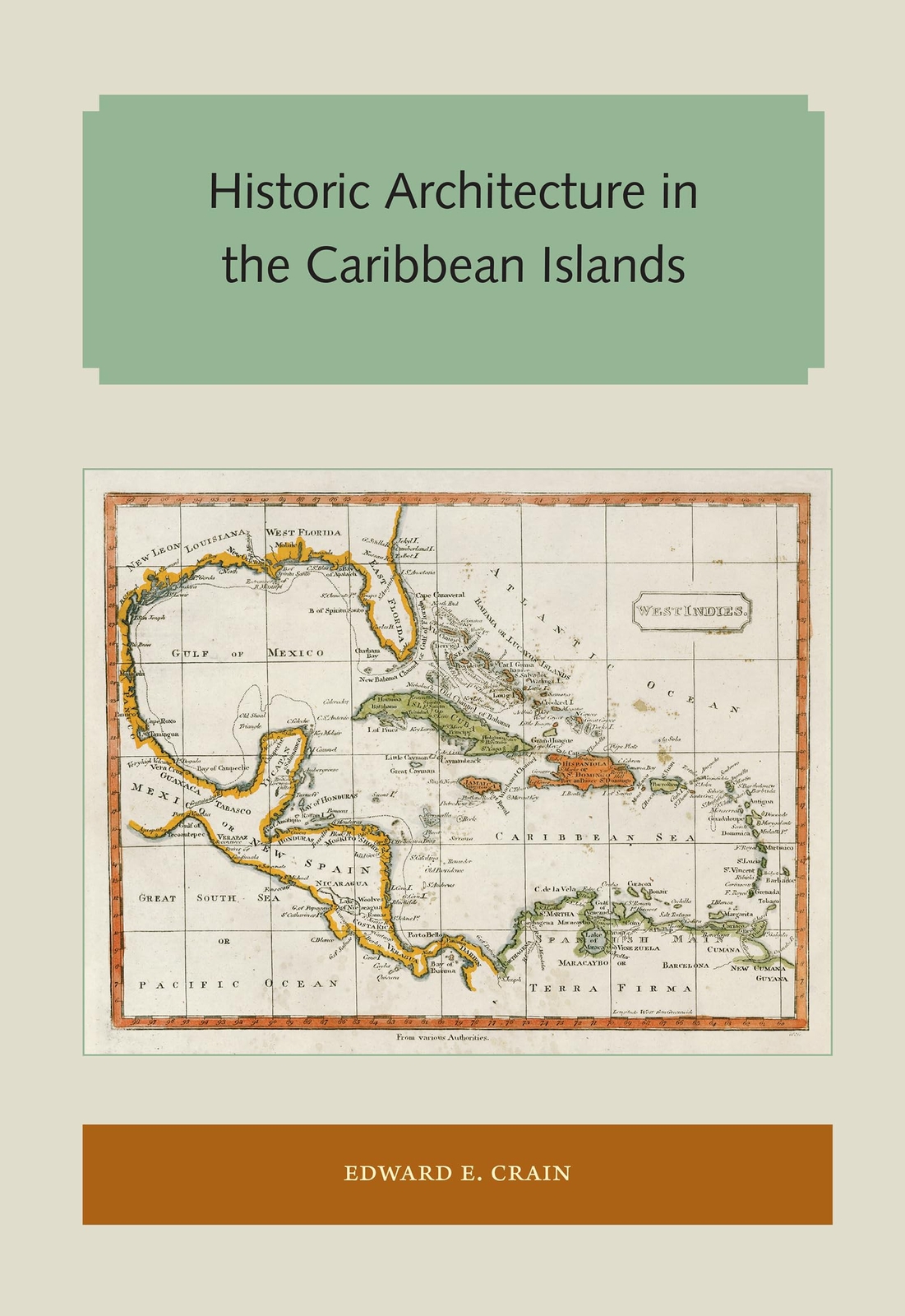 Historic Architecture in the Caribbean Islands (Florida and the Caribbean Ope...