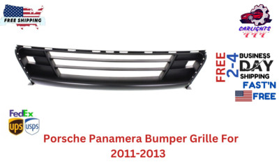 Fits Porsche Panamera Bumper Grille For 2011-2013 Center Primed Plastic