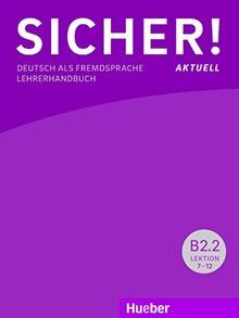 Sicher! aktuell B2/2: Deutsch als Fremdsprache / Le... | Buch | Zustand sehr gut