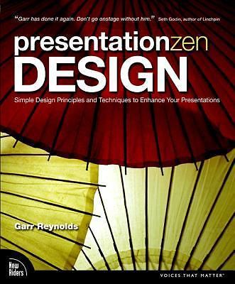 Presentation Zen Design - Garr Reynolds, 0321668790, paperback, new