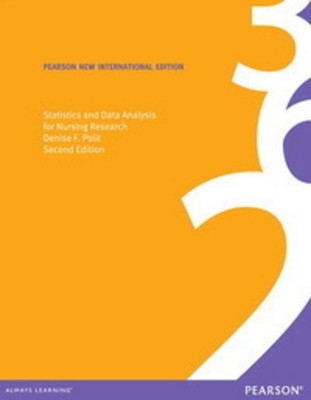 Statistics and Data Analysis for Nursing Research Denise Polit