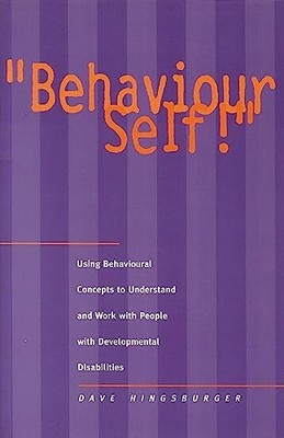 Behaviour Self! by Hingsburger, Dave Book The Fast Free Shipping