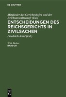 Entscheidungen Des Reichsgerichts In Zivilsachen. Band 29 Mitglieder Des Gericht