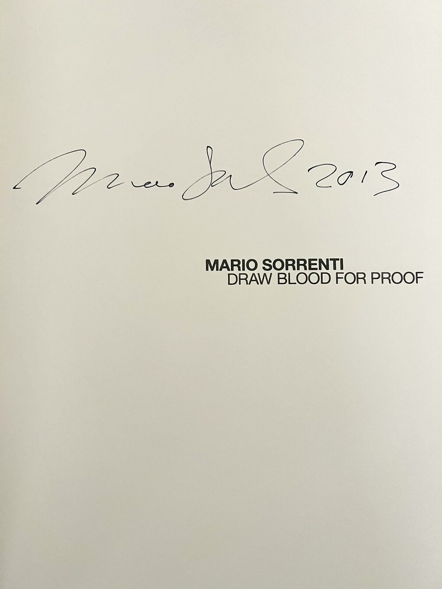 DRAW BLOOD FOR PROOF, Mario Sorrenti - 2013 HC SIGNED NEW First