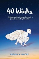 Brenda A Moore | 40 Winks | Taschenbuch | Englisch (2016) | Brenda A Moore