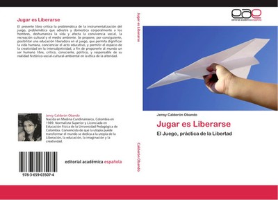Jensy Calderón Obando | Jugar es Liberarse | Taschenbuch | Spanisch (2012)