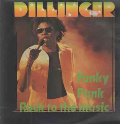 Dillinger Funky Punk / Rock To The Music NEAR MINT If Records Vinyl LP