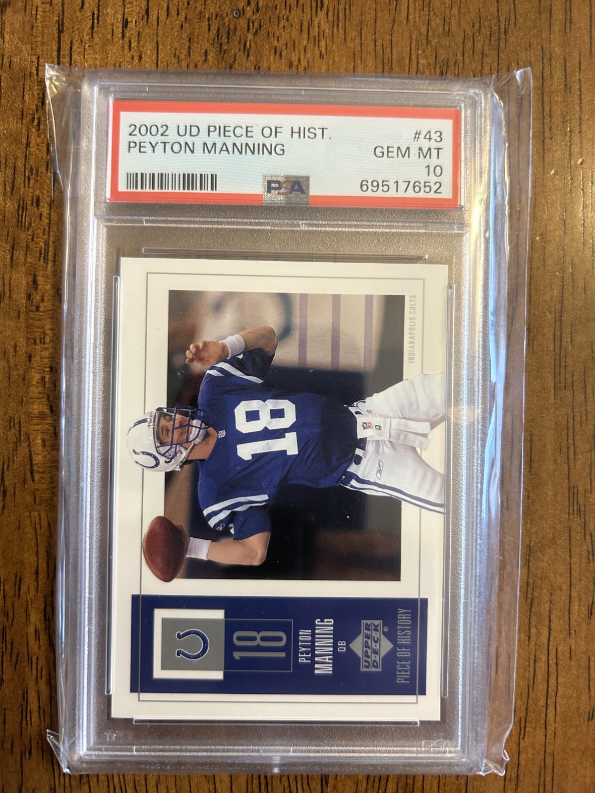 2002 Upper Deck Piece of History #43 Peyton Manning Colts graded PSA 10