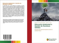 EducaçãO Ambiental E GestãO De ResíDuos SóLidos Magno Da ConceiçãO Peneluc