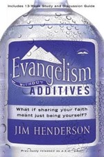 Jim Henderson Evangelism Without Additives (Paperback) (UK IMPORT)