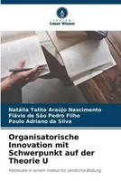 NatáLia Talita AraúJo Nascimento (U. A.) | Organisatorische Innovation Mit...