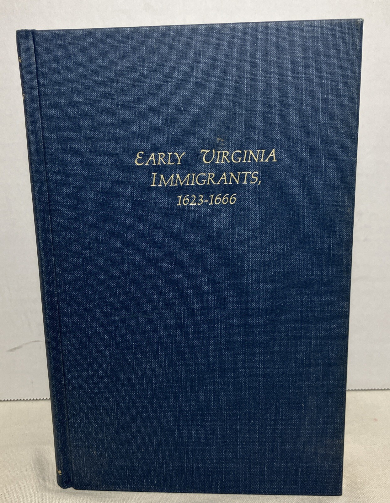 Early Virginia Immigrants 1623-1666 by George Cabell Greer