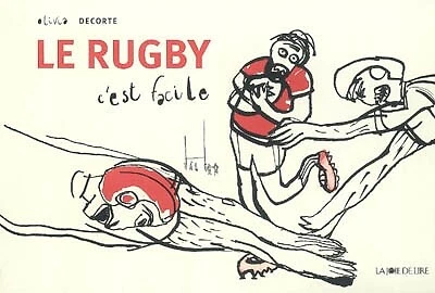 Le rugby c'est facile, Olivia Decorte - Photo 1/1