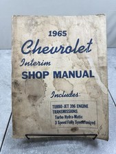 1965 Chevrolet Interim Shop Manual 396 V8 Turbo Hydra-matic Corvette Chevelle 1965 Chevrolet Interim Shop Manual 396 V8 Turbo Hydra-matic Corvette Chevelle