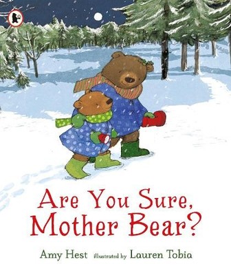 Are You Sure, Mother Bear?, Hest, Amy