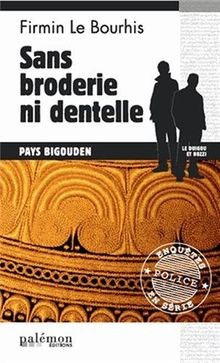 Le Duigou et Bozzi. Vol. 23. Sans broderie ni den... | Buch | Zustand akzeptabel