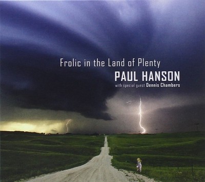 Paul Hanson Frolic in the Land of Plenty Album