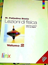 LEZIONI DI FISICA VOL. 2 PER IL NUOVO BIENNIO - M. PALLADINO BOSIA - LINX
