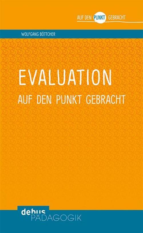 Thumbnail - Evaluation Auf Den Punkt Gebracht, Wolfgang Böttcher