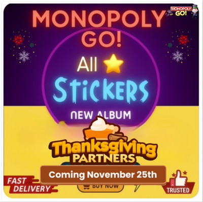 Monopoly Stickers Go 1-6 Stars Partners Event  Available CHEAPEST PRICE 24/7
