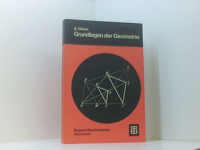 Grundlagen der Geometrie. David Hilbert. Mit Suppl. von Paul Bernays Hilbert, Da