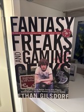 FANTASY FREAKS AND GAMING GEEKS BY ETHAN GILSDORF, SIGNED