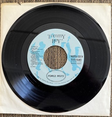 The Force M.D. s - I Wanna Know Your Name / same - Tommy Boy TB 890-7 - M
