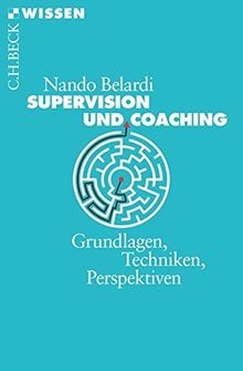 Supervision und Coaching: Grundlagen, Techniken, Pe... | Buch | Zustand sehr gut