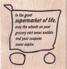 In The Great Supermarket Of Life 3 x 3" Rubber Stamp, Mixed Media Stamp