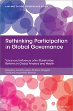 Rethinking Participation in Global Governance : Voice and Influence After Sta...