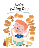 Axel's Baking Day | Tuula Pere | Taschenbuch | Axel And Ava | Englisch | 2024