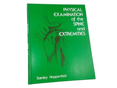 Physical Examination of the Spine and Extremities