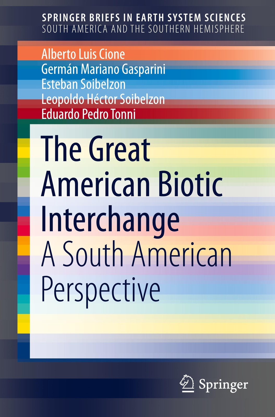 Thumbnail - Alberto Luis Cione (u. A.) | The Great American Biotic Interchange |