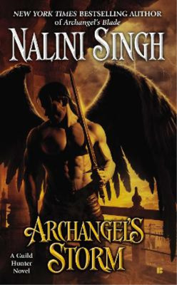 Nalini Singh Archangel's Storm (Paperback) Guild Hunter Novel