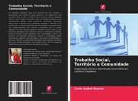 Carla Isabel Duarte | Trabalho Social, TerritóRio E Comunidade | Taschenbuch