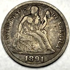 1891 Liberty Seated Dime ~ VF Very Fine Full Liberty ~ 90% Silver US Coin - 1351