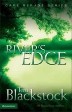 River's Edge (Cape Refuge, No. 3) - Paperback By Blackstock, Terri - VERY GOOD