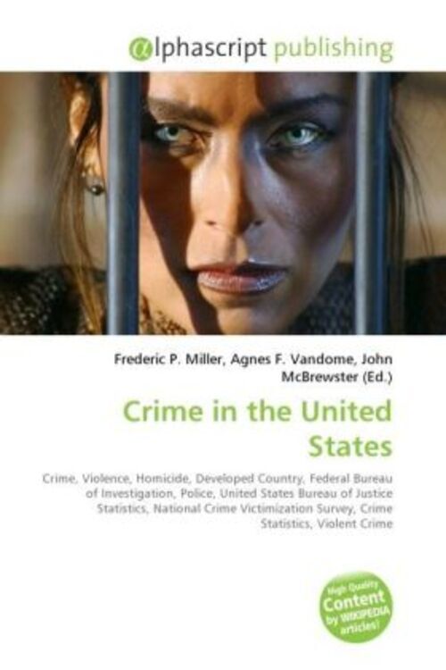 Thumbnail - Frederic P. Miller (u. A.) | Crime In The United States | Taschenbuch