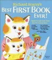 Richard Scarry's Best First Book Ever! 1st (first) edition Text Only