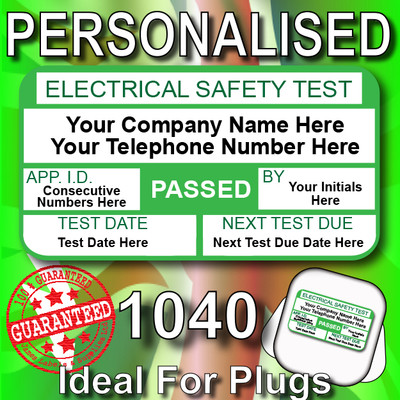 1040 PERSONALISIERTE BESTANDENE PAT TESTETIKETTEN - Ideal für Stecker! PAT TESTER ETIKETTEN 