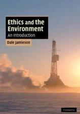 Ethics and the Environment: An Introduction (Cambridge Applied Ethics) - GOOD