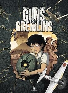 Guns  Gremlins von ANKAMA | Buch | Zustand sehr gut
