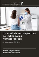Zuhra Sayfutdinova (U. A.) | Un AnáLisis Retrospectivo De Indicadores...